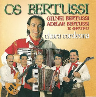 LP Adelar Bertussi e Gilnei Bertussi e Grupo - Chora Cordeona