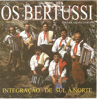 CD Adelar Bertussi e Gilnei Bertussi e Grupo - Integração de Sul a Norte