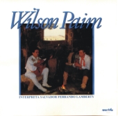 LP Wilson Paim Interpreta Salvador Lamberty Vol. 1