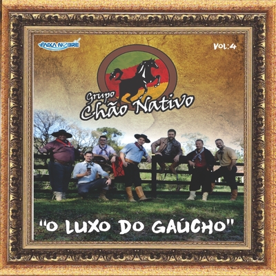 CD O Luxo do Gaúcho