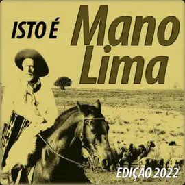 CD Isto é Mano Lima - Edição 2022