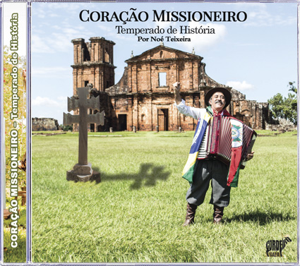 CD Coração Missioneiro - Temperado de História