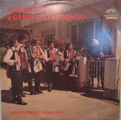LP Adelar Bertussi e Os Reis do Fandango - Alô Meu Pai, Alô Minha Mãe