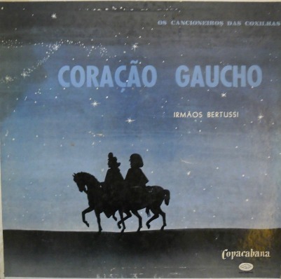 LP Irmãos Bertussi - Coração Gaúcho - Vol. 01