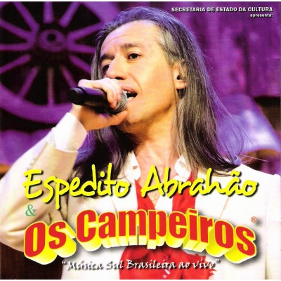CD Espedito Abrahão Os Campeiros - Música Sul Brasileira ao Vivo