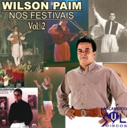CD Wilson Paim Nos Festivais Vol. 2 (RELANÇAMENTO)